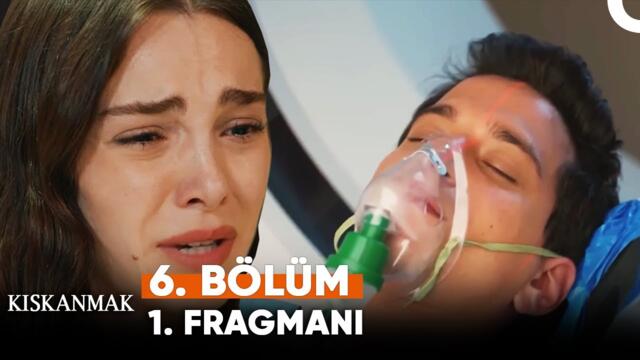 Kıskanmak 6. Bölüm 1. Fragmanı | ''Acı Ölüm!''