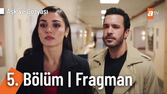 Aşk ve Gözyaşı 5. Bölüm Fragman | "Meyra niye böyle yapıyorsun?" @AskveGozyasi​