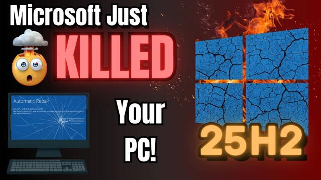 Microsoft Just Killed Millions of PCs (25H2 Update)