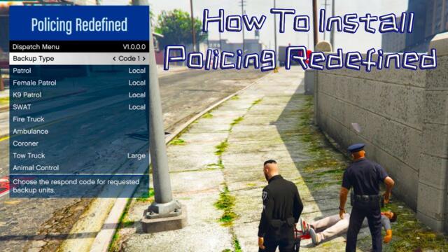 New Police Mod Changes Everything in LSPDFR! Policing Redefined Mod