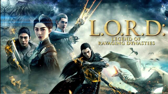 L O R D Legend of Ravaging Dynasties (Jue Ji)(2016)БГ СУБ в описаниeто