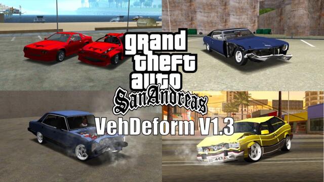 Realistic Vehicle Destruction In GTA San Andreas | VehDeform Mod | 2025 PC