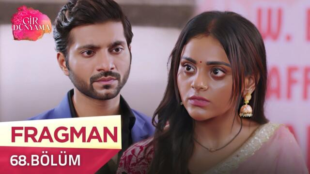 Gir Dünyama Hint Dizisi 68. Bölüm Fragmanı | 16 Ekim Perşembe @kanal7​
