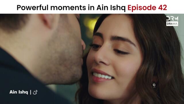 Powerful Moments In Ain Ishq Ep 42 | Ain Ishq | One Love Turkish Drama Urdu Dubbed | UD21