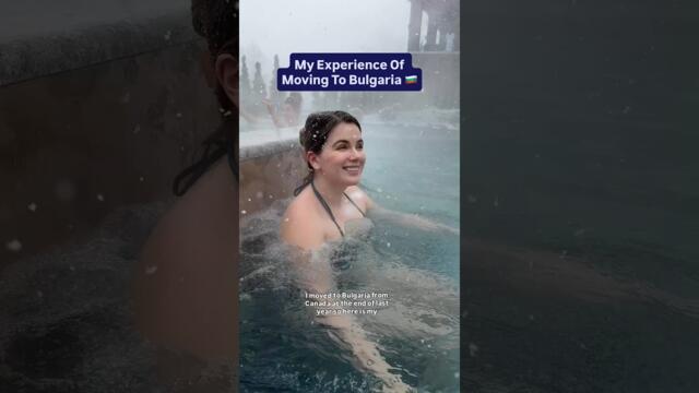 Why Bulgaria Is Worth Moving To 🇧🇬