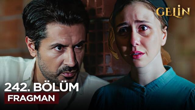 Gelin Dizisi 242. Bölüm (3.Sezon) Fragmanı | 17 Ekim Cuma  @GelinDizisi​