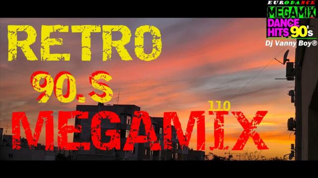 RETRO 90'S MEGAMIX - 110