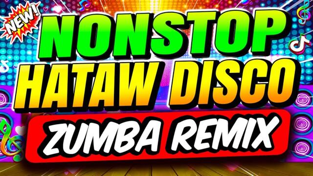 BEST EVER HATAW DISCO REMIX 2026