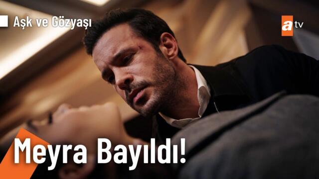 Meyra, Selim'in kollarında bayıldı! - Aşk ve Gözyaşı 5. Bölüm @AskveGozyasi