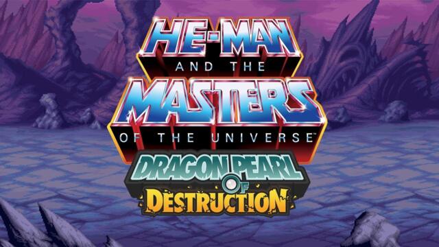 He-Man and the Masters of the Universe - Dragon Pearl of Destruction