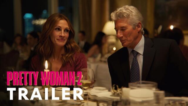 Pretty Woman 2 (2025) - Teaser Trailer | Richard Gere, Julia Roberts | Concept