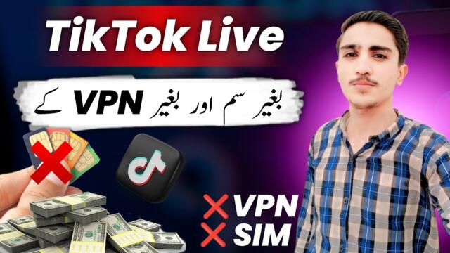 How to Go Live on TikTok Without Sim & VPN | Earn Money TikTok Live