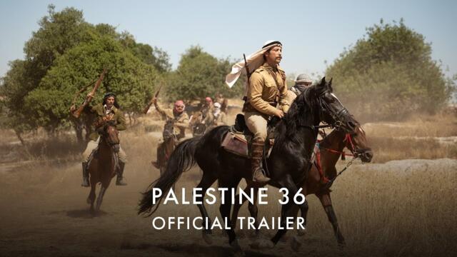 PALESTINE 36 | Official UK Trailer - In Cinemas 31 October