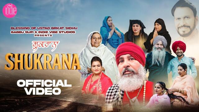 Shukrana (Official Video) Mr Bean | Sudesh Kumari | Indie Vibe Studios | Punjabi Song 2025