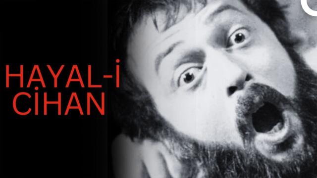 Hayal-i Cihan - Türk Hayalet Filmi