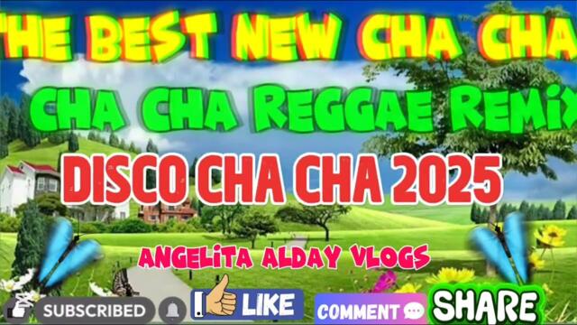 THE BEST NEW CHA CHA/REGGAE/REMIX/DISCO CHA CHA REMIX!