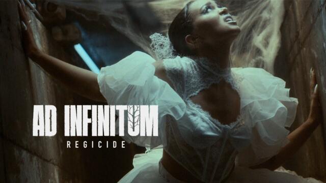 AD INFINITUM - Regicide (Official Video)