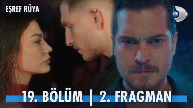 Eşref Rüya 19. Bölüm 2. Fragman | “Kara geceler üzerime titreyen…” @kanald
