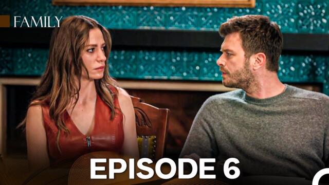 Family Episode 6 (English Subtitles)