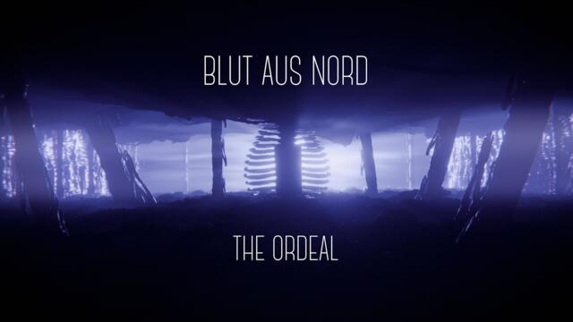Blut Aus Nord - The Ordeal (Official video)