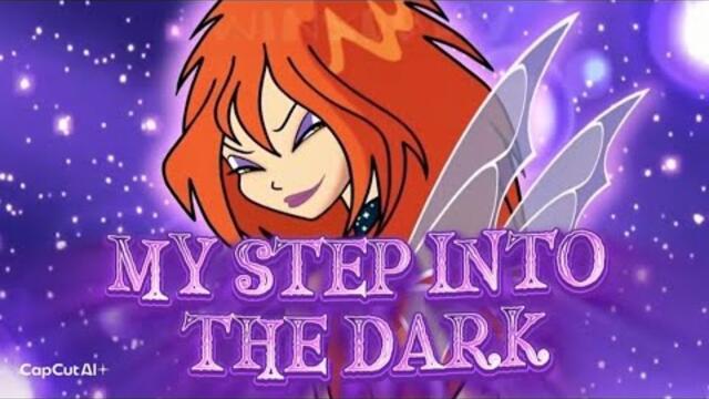 Winx Club Season 2 : Dark Bloom's Transformation with Step into the Dark Song