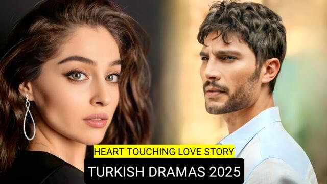 [English Dubbed] Top 9 Heart Touching Love Story Turkish Drama Series 2025