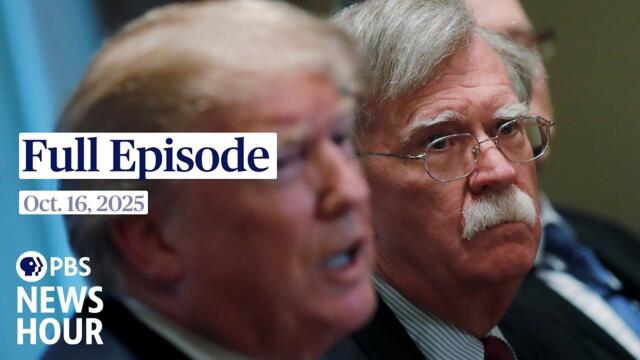 PBS News Hour full episode, Oct. 16, 2025