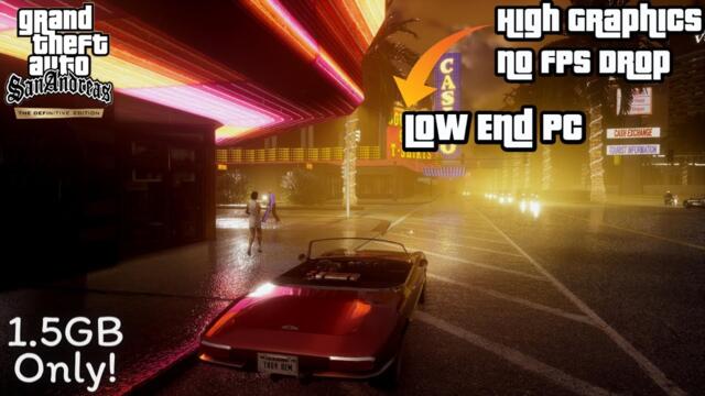 GTA SA Project Revitalized - The Definitive Edition Installation | Graphics & Texture Mod Low End PC