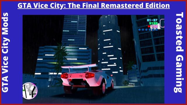 GTA Vice City: The Final Remastered Edition
