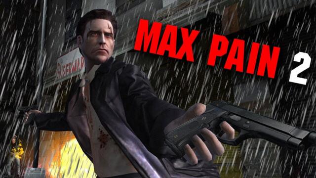 о чем была игра Max Payne 2?