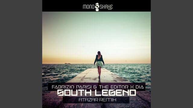 South Legend (Atazar Extended Remix)