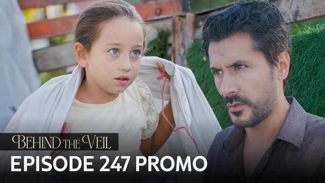 Gelin 247.Bölüm Fragmanı | Behind the Veil Episode 247 Promo