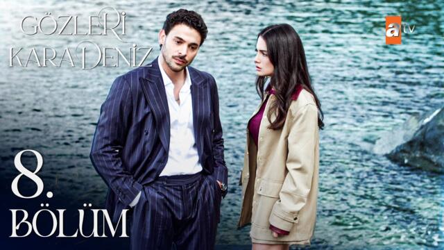 Gözleri KaraDeniz 8. Bölüm @atvturkiye