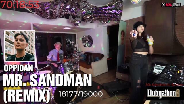 Oppidan - MR. SANDMAN (Remix) | Drum & DJ Collab