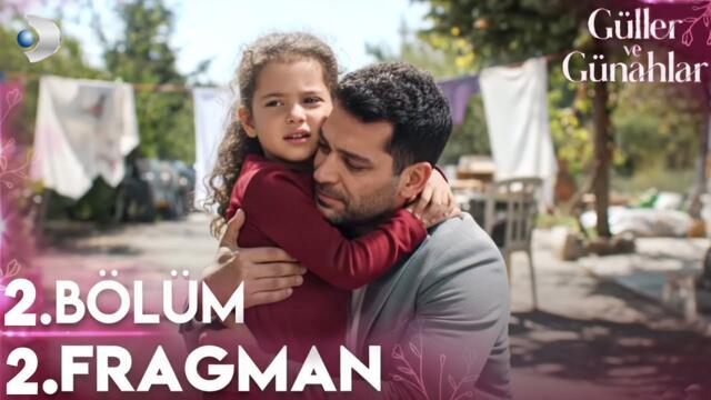 Güller ve Günahlar 2. Bölüm 2. Fragman
