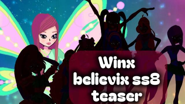 Winx Club 8: believix transformations (teaser)