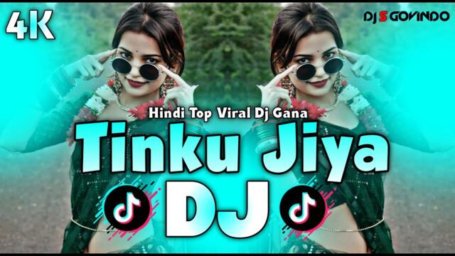 Tinku Jiya Dj (RemiX) | TikTok | Hindi New Viral Dj Gan 2025 | Trending Dj Remix | DJ S Govindo