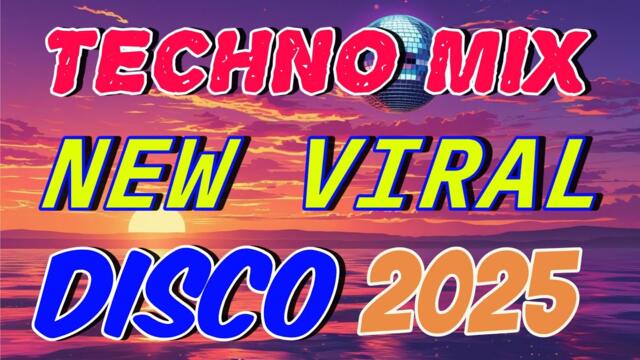 NEW VIRAL TECHNO DISCO REMIX 2025 NONSTOP | DJ JERIC TV 