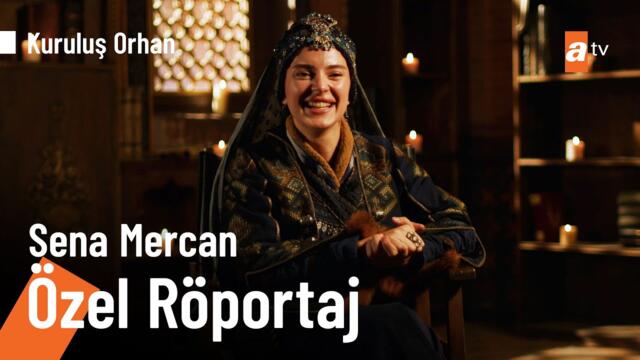 Dizimizin Halime'si Sena Mercan'a sorduk⚔️ | Kuruluş Orhan Özel Röportaj @KurulusOrhanatv