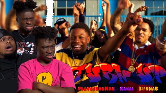 Rakai, Plaqueboymax & BunnaB - Turn Up (Official Video) Reaction