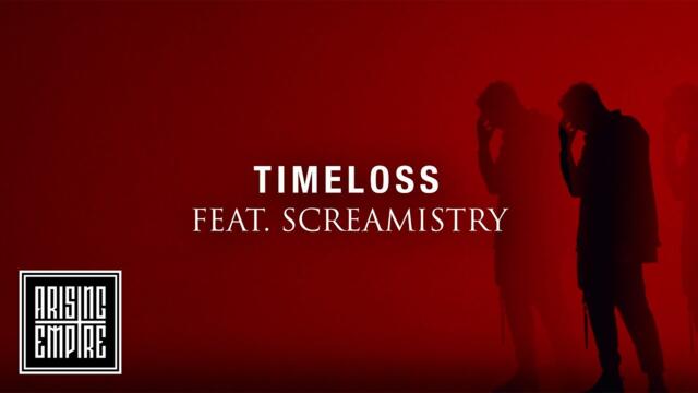 OUR MIRAGE - Timeloss ft. Screamistry (OFFICIAL VIDEO)