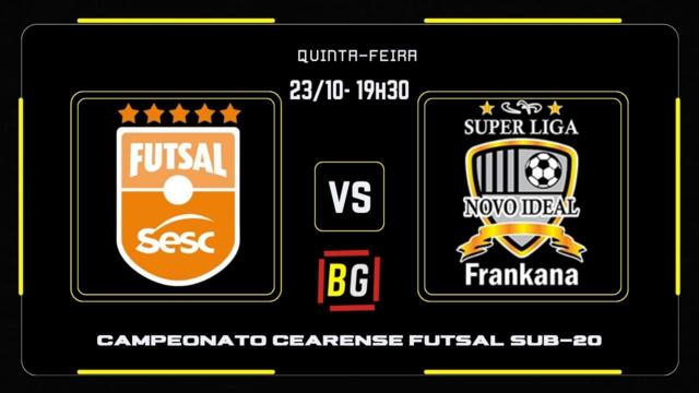 2ª FASE CAMPEONATO CEARENSE FUTSAL SUB-20 JOGO DE VOLTA