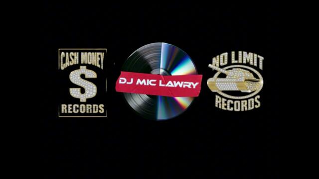 DJ MIC LAWRY - NO LIMIT & CASH MONEY REMIXES #djmiclawry #theremixking #nolimit #cashmoney #versus