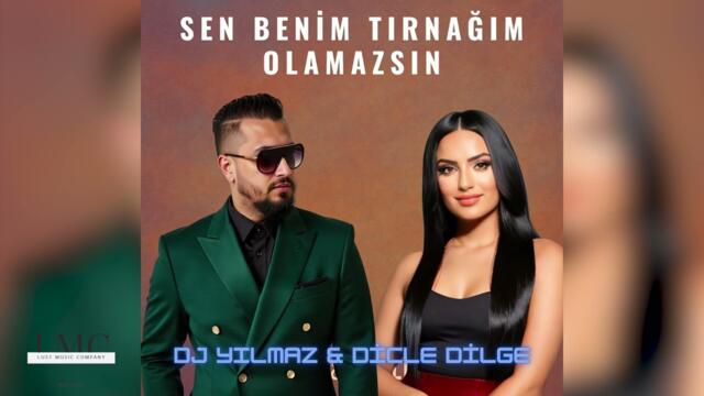 DJ YILMAZ & DİCLE DİLGE & BAYAN ROMANTİK - SEN BENİM TIRNAĞIM OLAMAZSIN ROMAN HAVASI 2025