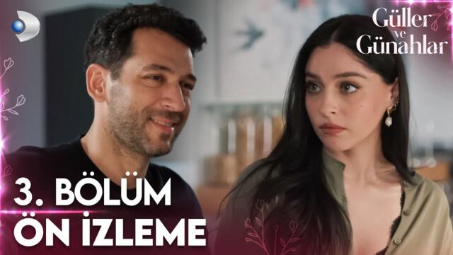 Güller ve Günahlar 3. Bölüm Ön İzleme | Serhat, az kalsın Zeynep'e ilan-ı aşk edecekti! @kanald