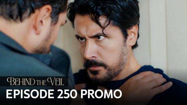 Gelin 250.Bölüm Fragmanı | Behind the Veil Episode 250 Promo