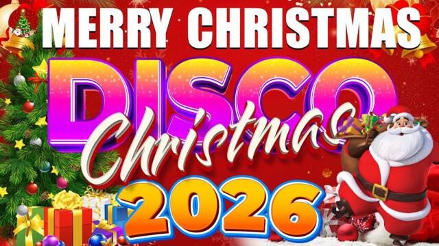 Best Christmas Medley Nonstop Disco Remix 🎄 Nonstop Christmas Songs Medley 2026 🌳 Nonstop Disco 2026