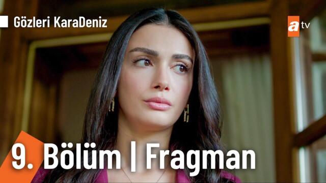 Gözleri KaraDeniz 9. Bölüm Fragman | "Seni kaybedemem Güneş" @GozleriKaradenizatv