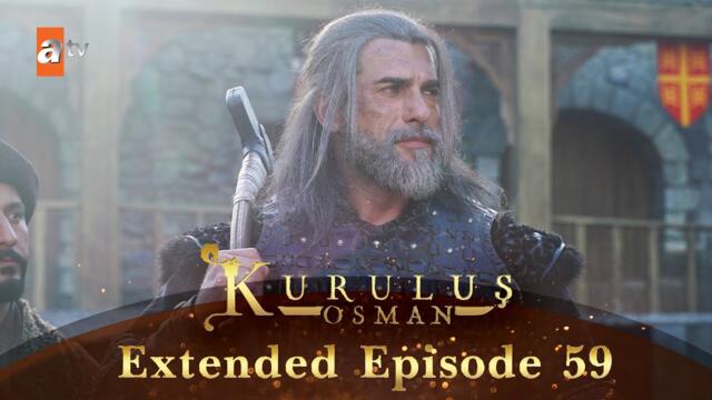 Kurulus Osman Urdu | Extended Episodes | Season 6 - Episode 59