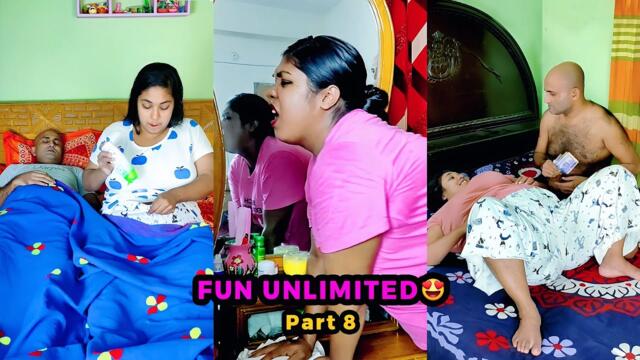 Fun Unlimited Part 8 | Couple Funny Video | Motu Taklu Top Fun 😂